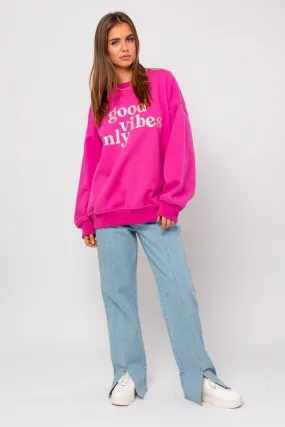 Hot Pink Good Vibes Only Pullover Sweater