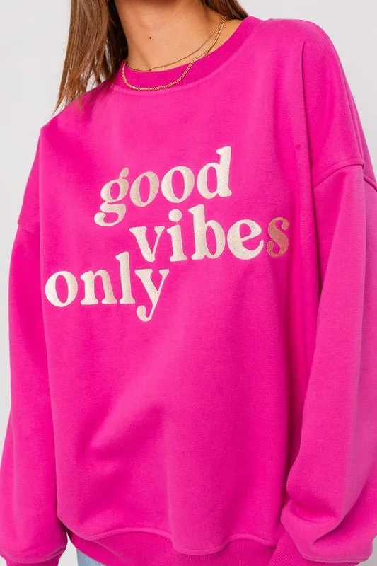 Hot Pink Good Vibes Only Pullover Sweater